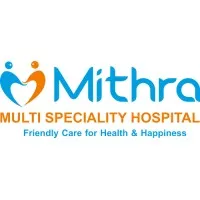 Mithra Multispeciality Hospital Mithra Multispeciality Hospital