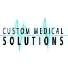 Custom Medical Solutions Custom Medical Solutions