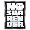 No Surrender No Surrender