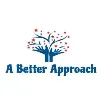 A Better Approach, LLC A Better Approach, LLC