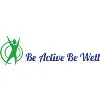 Be Active Be Well Be Active Be Well