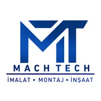 Mach Tech İmalat Montaj İnşaat Sanayi Ticaret A.Ş