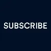 SUBSCRIBE SUBSCRIBE