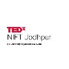 TEDX NIFT JODHPUR TEDX NIFT JODHPUR