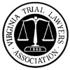 Virginia Trial Lawyers Association Virginia Trial Lawyers Association