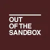Out of the Sandbox Out of the Sandbox