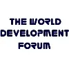 The World Development Forum The World Development Forum