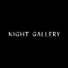 Night Gallery Night Gallery