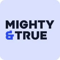 Mighty & True Mighty & True