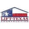 Lift-Texas Construction, LLC