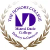 The Honors College at Miami Dade College The Honors College at Miami Dade College