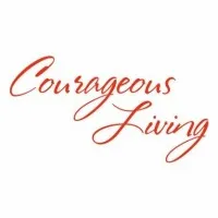 Courageous Living