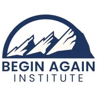 Begin Again Institute Begin Again Institute