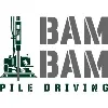 BAM BAM Pile Driving BAM BAM Pile Driving