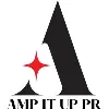 AMP IT UP PR