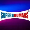 SUPERBHUMANS
