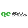 Quality Extrusion Quality Extrusion