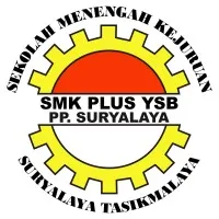 SMK PLUS YSB SURYALAYA SMK PLUS YSB SURYALAYA